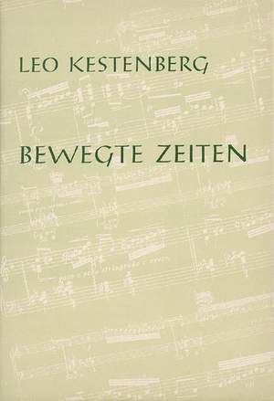 Kestenberg, L: Eventful times