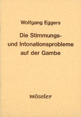 Eggers, W: The tuning and intonation problems on the viol