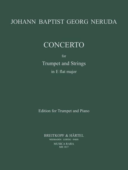 Neruda, J B G: Concerto E flat major E flat major