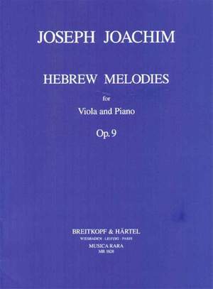 Joachim, J: Hebraeische Melodien op. 9 op. 9