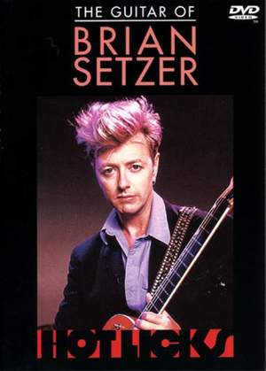 Hot Licks Guitar Of Brian Setzer