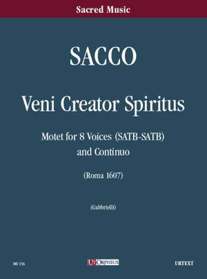 Sacco, S: Veni Creator Spiritus. Motet