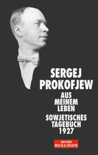 Prokofiev, S: Soviet Diary 1927 and Other Writings