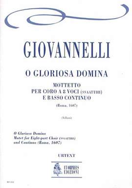 Giovannelli, R: O Gloriosa Domina. Motet (Roma 1607)