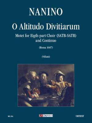 Nanino, G M: O Altitudo Divitiarum. Motet (Roma 1607)