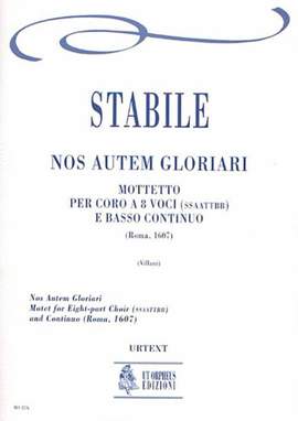 Stabile, A: Nos Autem Gloriari. Motet (Roma 1607)