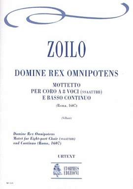 Zoilo, C: Domine Rex Omnipotens. Motet (Roma 1607)