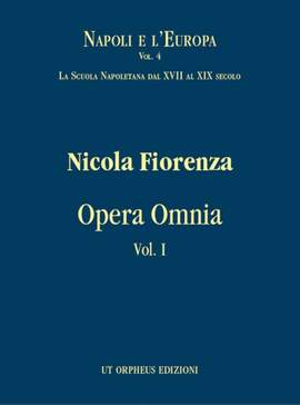 Fiorenza, N: Nicola Fiorenza Opera Omnia Vol.1