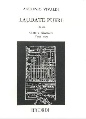 Vivaldi: Laudate Pueri Dominum RV601 (Psalm 112) in G major