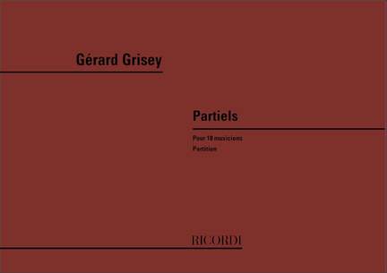 Grisey: Partiels