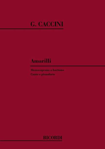 Caccini: Amarilli (mezzo/bar)