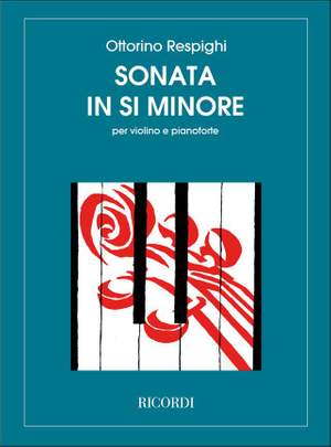 Respighi: Sonata in B minor