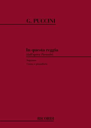 Puccini: In questa Reggia (sop)
