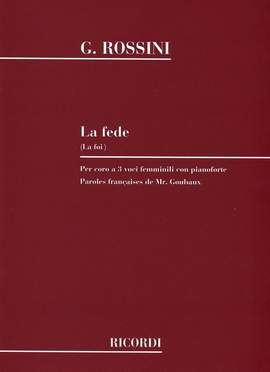 Rossini: La Fede