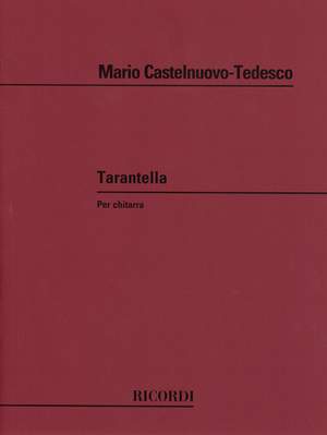 Castelnuovo-Tedesco: Tarantella Op.87a