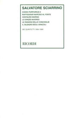 Sciarrino: 6 Quintetti (1984-1989)