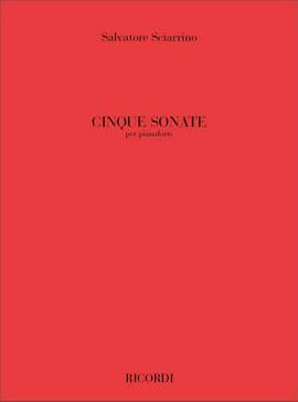 Sciarrino: 5 Sonatas (1976-1994)