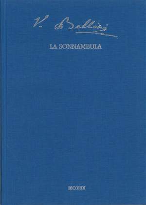 Bellini: La Sonnambula (Crit.Ed.)