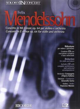 Mendelssohn: Concerto Op.64 in E minor (Soloist In Concert)