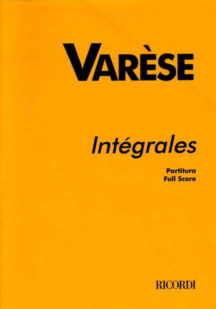 Varèse: Intégrales