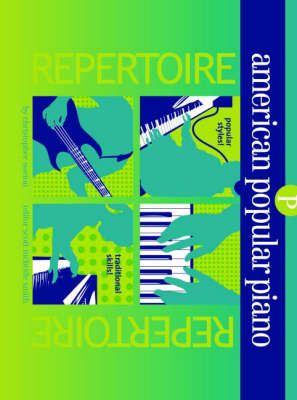 Norton, C: American Popular Piano Repertoire Preparatory