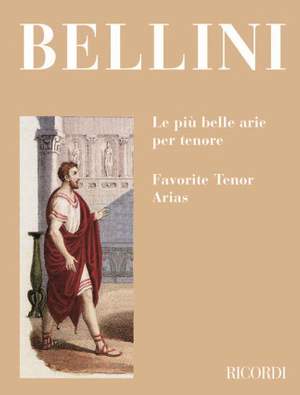 Bellini: Favourite Tenor Arias