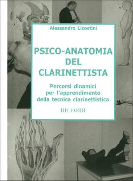Licostini: Psycho-Anatomy of the Clarinet Player