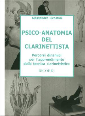 Licostini: Psycho-Anatomy of the Clarinet Player