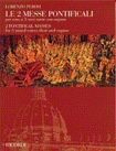Perosi: Missa pontificalis No.1 & No.2