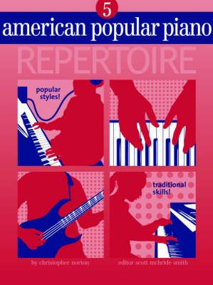 Norton, C: American Popular Piano Repertoire 5