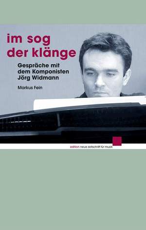 Widmann, J: Im Sog der Klänge