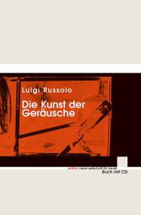 Russolo, L: Die Kunst der Geräusche