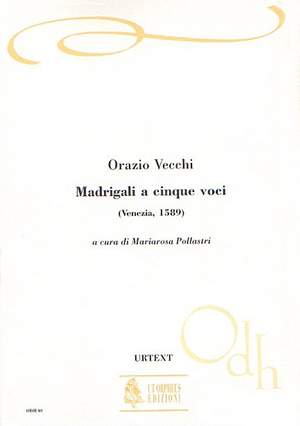 Vecchi, O: Five-part Madrigals (Venezia 1589)