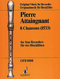 Attaingnant, P: 8 Chansons