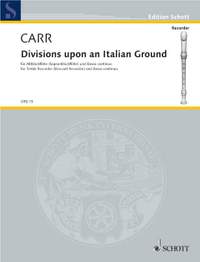 Carr, R: Divisions upon an Italian Ground