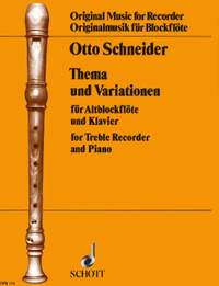 Schneider, O: Thema und Variationen