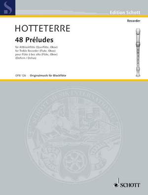 Hotteterre, J M: 48 Preludes op. 7