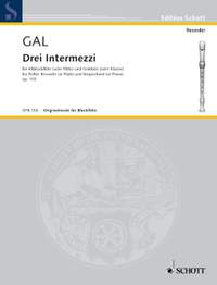Gál, H: Drei Intermezzi
