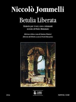 Jommelli, N: Oratorio Betulia Liberata
