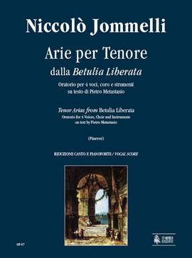 Jommelli, N: Tenor Arias from Betulia Liberata