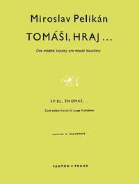 Pelikan, M: Tomási, hraj