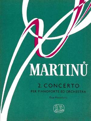 Martinů, B: Piano Concerto No. 2 H 237