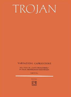 Trojan, V: Variazioni Capricciose