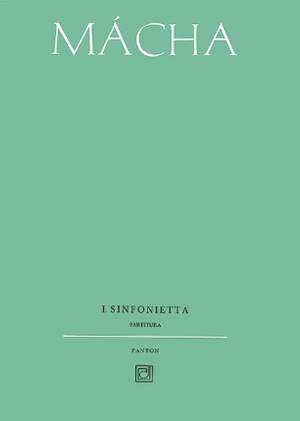 Mácha, O: Sinfonietta Nr. 1