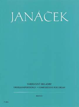 Janáček, L: Organ Compositions