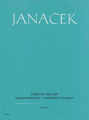 Janáček, L: Organ Compositions