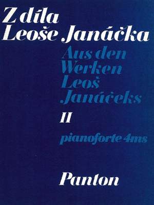Janáček, L: From the Work of Leos Janácek II Vol. 2