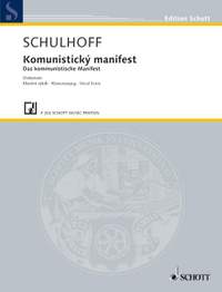 Schulhoff, E: Komunistický manifest WV 100