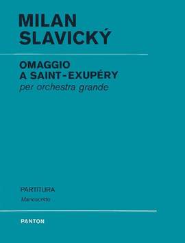 Slavický, K: Omaggio a Saint-Exupery