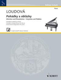 Loudová, I: Fairytales and Pebbles